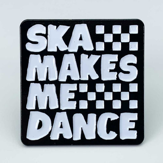 SKA Makes Me Dance Enamel Pin